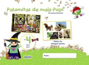 PALOMITAS DE MAIZ POP !  4 AOS  3 TRIMESTRE BILINGUE ED. 2018