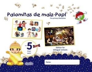 PALOMITAS DE MAIZ POP !  5 AOS  1 TRIMESTRE BILINGUE ED. 2018