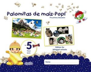 PALOMITAS DE MAIZ POP !  5 AOS  3 TRIMESTRE BILINGUE  ED. 2018