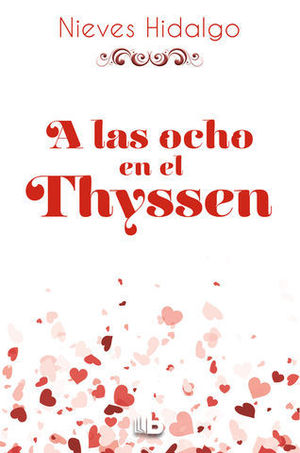 A LAS OCHO, EN EL THYSSEN