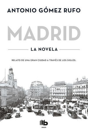 MADRID LA NOVELA