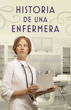 HISTORIA DE UNA ENFERMERA