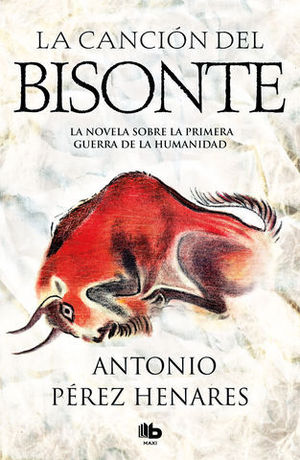 LA CANCION DEL BISONTE