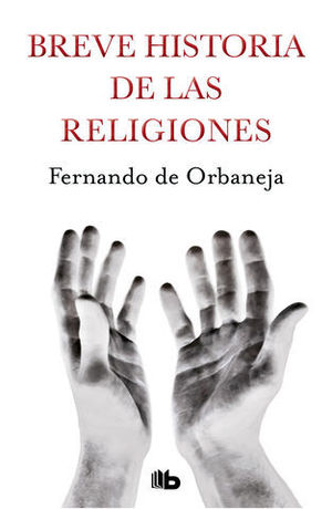 BREVE HISTORIA DE LAS RELIGIONES ED.2019