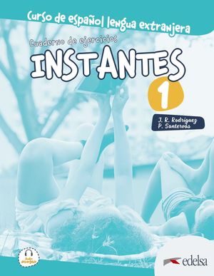 INSTANTES 1  CUADERNO DE EJERCICIOS