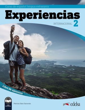 EXPERIENCIAS INTERNACIONAL 2 NIVEL A2 CUADERNO DE EJERCICIOS