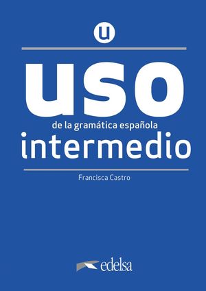 USO DE LA GRAMTICA INTERMEDIO - NUEVA EDICIN