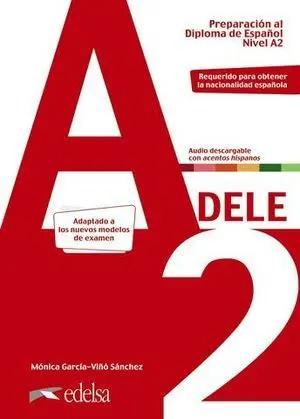 Preparacion Al Dele A2. Libro de Alumno Ed. 2020