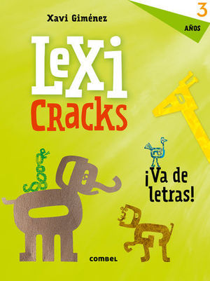 LEXICRACKS VA DE LETRAS! 3 AOS