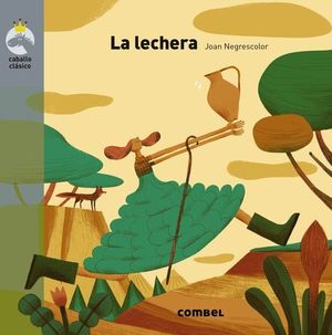 LA LECHERA. CABALLO CLASICO