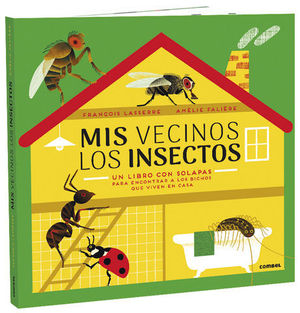 MIS VECINOS LOS INSECTOS