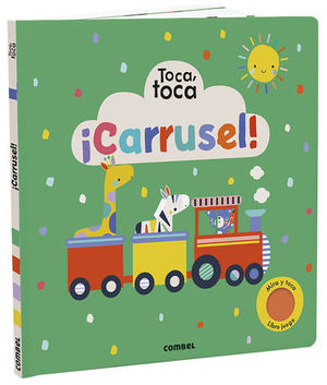 CARRUSEL ! TOCA, TOCA