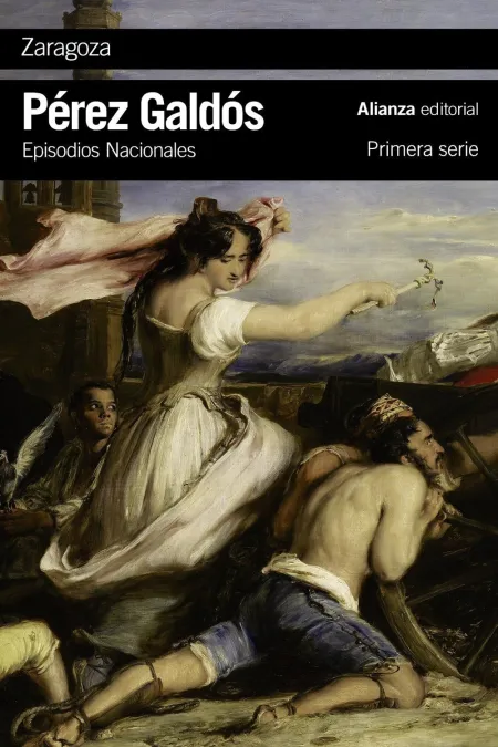 Zaragoza. (Episodios Nacionales N. 6)