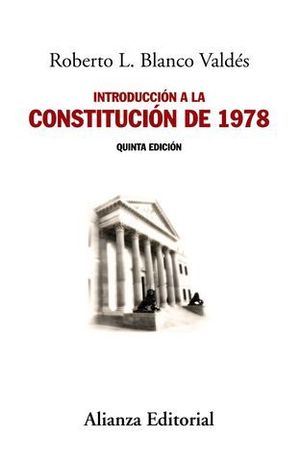 INTRODUCCION A LA CONSTITUCION DE 1978 5 ED.