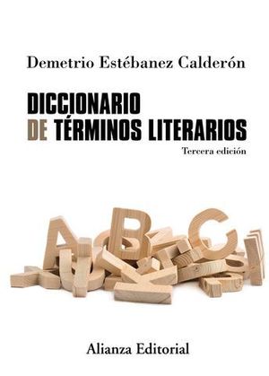 DICCIONARIO DE TERMINOS LITERARIOS 3� ED.