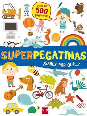 SUPERPEGATINAS DE  SABES POR QU ?