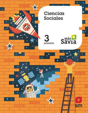 CIENCIAS SOCIALES 3 EP  GENERAL  MAS SAVIA ED. 2018