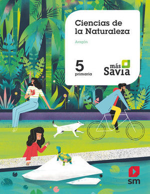 CIENCIAS DE LA NATURALEZA 5 EP ARAGON MAS SAVIA  ED. 2018