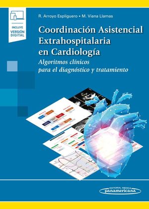 COORDINACIN ASISTENCIAL EXTRAHOSPITALARIA EN CARDIOLOGA (+E-BOOK)