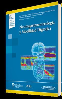 NEUROGASTROENTEROLOGA Y MOTILIDAD DIGESTIVA