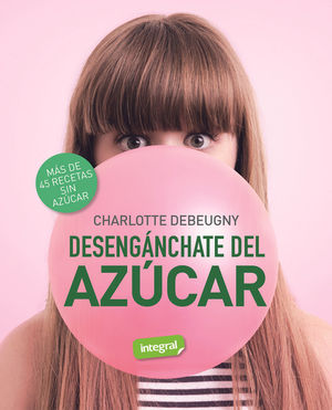 DESENGNCHATE DEL AZCAR