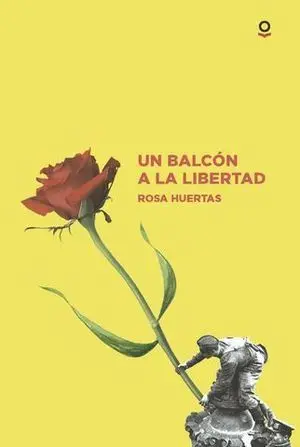 Un Balcon a la Libertad