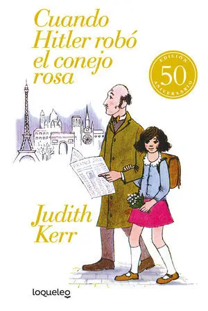 Cuando Hitler Robo el Conejo Rosa ( Ed, 50 Aniversario )