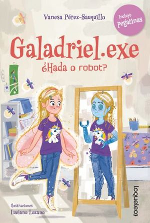 GALADRIEL.EXE  HADA O ROBOT ?