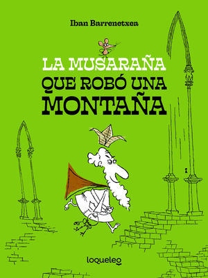 LA MUSARAA QUE ROB UNA MONTAA