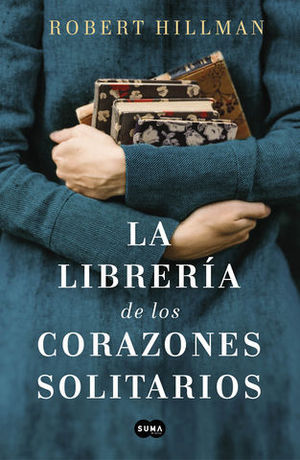 LA LIBRERIA DE LOS CORAZONES SOLITARIOS