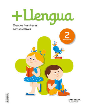 + LLENGUA SERIE PRACTICA TASQUES I DESTRESES COMUNICATIVES 2 PRIMARIA