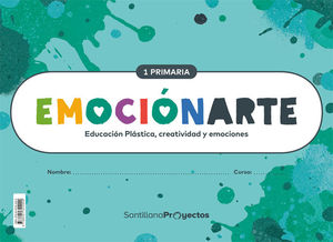 CUADERNOS Y FICHAS EMOCIONARTE PRIMERO DE PRIMARIA