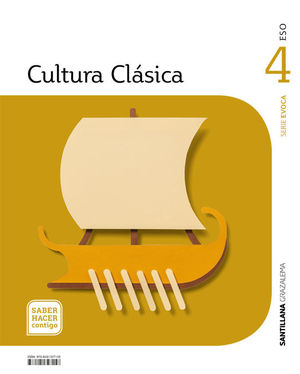 CULTURA CLASICA SERIE EVOCA 4 ESO SABER HACER CONTIGO