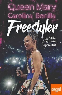 FREESTYLER. LA BATALLA DE LOS SUEOS IMPROVISADOS