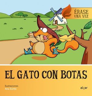 EL GATO CON BOTAS.  ERASE UNA VEZ