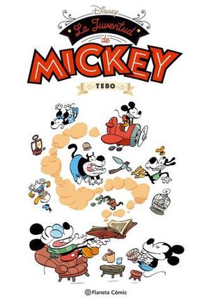 DISNEY:  LA JUVENTUD DE MICKEY
