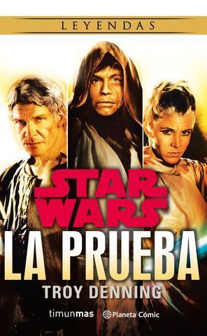 STAR WARS:  LA PRUEBA