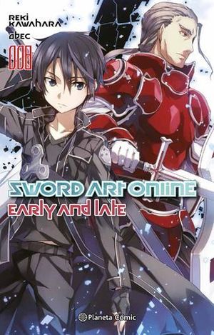 SWORD ART ONLINE N 08: EARLY AND LATE (NOVELA).