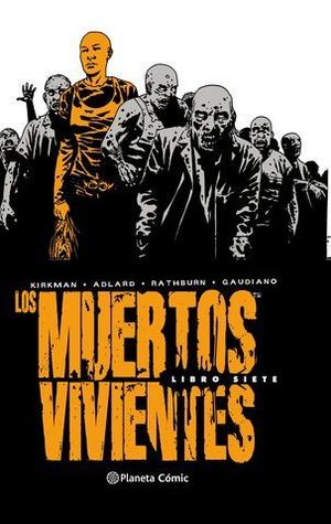 LOS MUERTOS VIVIENTES 7