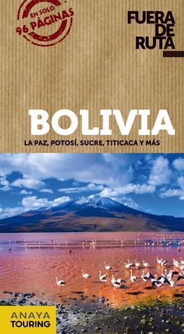 BOLIVIA FUERA DE RUTA