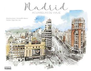 MADRID.  ACUARELAS DE VIAJE