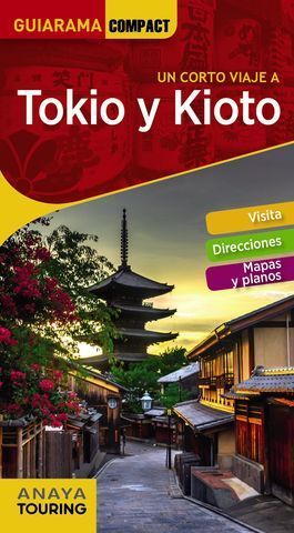 TOKIO Y KIOTO  GUIARAMA 2018