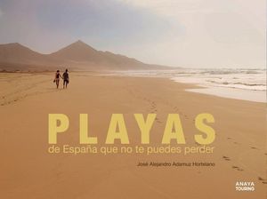 PLAYAS DE ESPAA QUE NO TE PUEDES PERDER