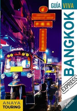 EXPRESS BANGKOK GUIA VIVA ED. 2019