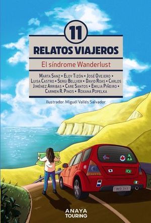 EL SNDROME DE WANDERLUST. ONCE RELATOS VIAJEROS