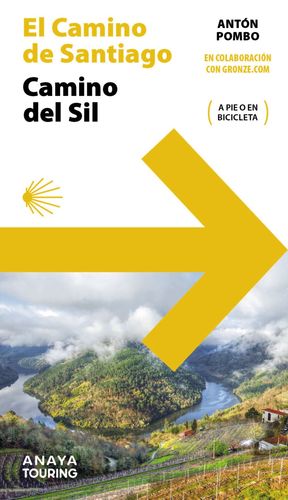 GUA DEL CAMINO DE SANTIAGO  CAMINO DEL SIL
