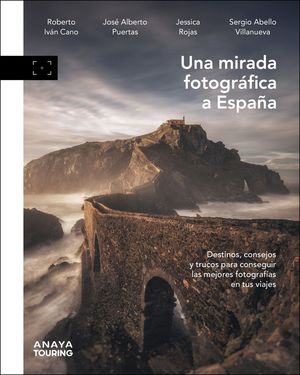 UNA MIRADA FOTOGRFICA A ESPAA