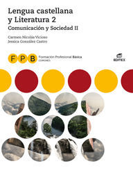 FPB LENGUA CASTELLANA Y LITERATURA 2 COMUNICACION Y SOCIEDAD ED. 2019