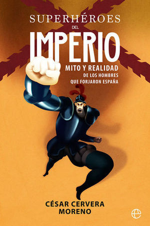 SUPERHEROES DE IMPERIO