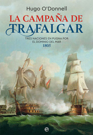LA CAMPA�A DE TRAFALGAR